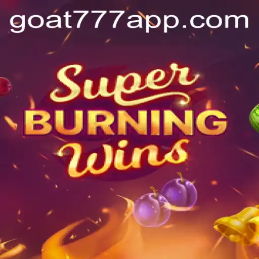Unveiling the Thrills of SuperBurningWins and the Mystery of Goat-777